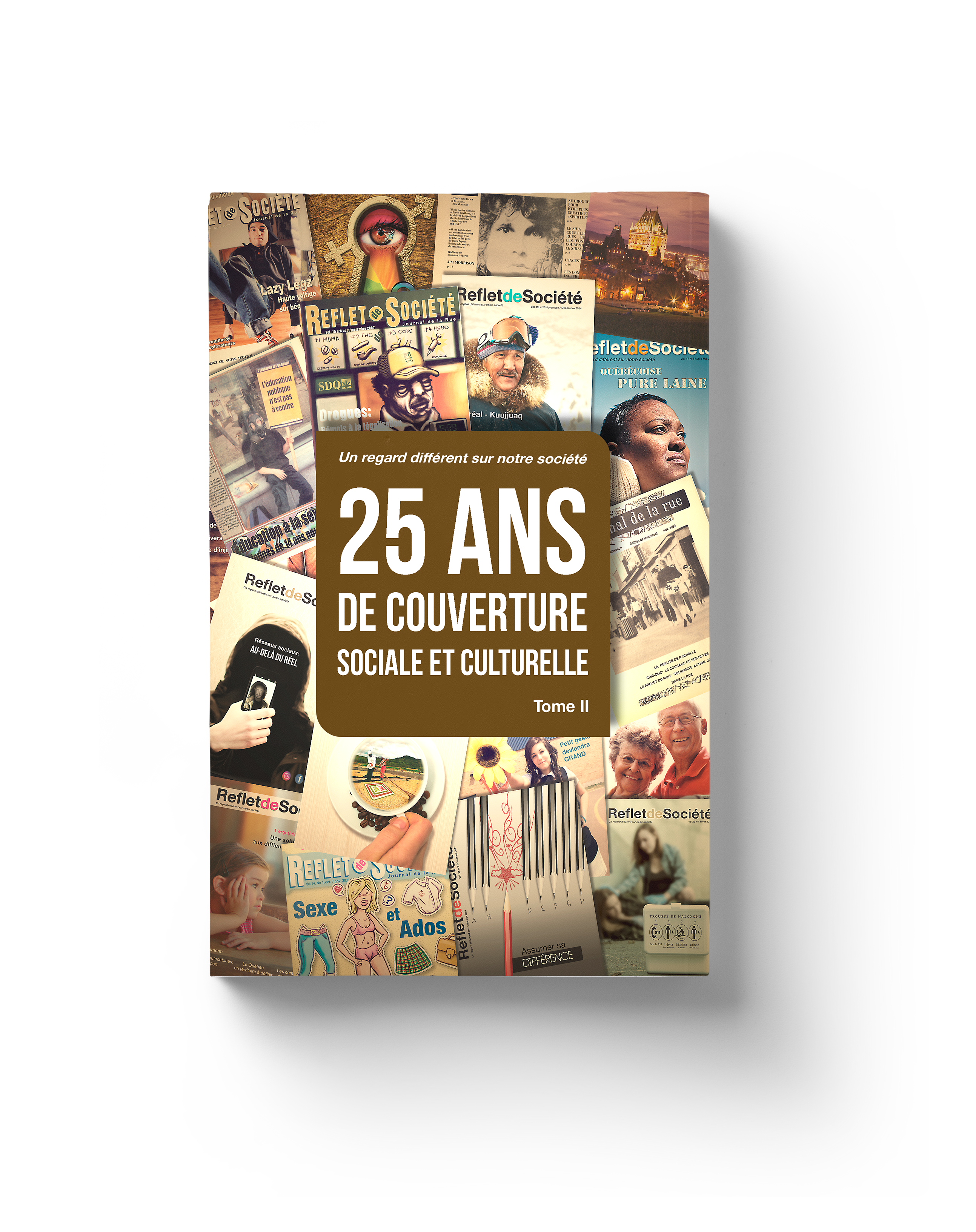 25 ans de couverture sociale et culturelle - Tome II